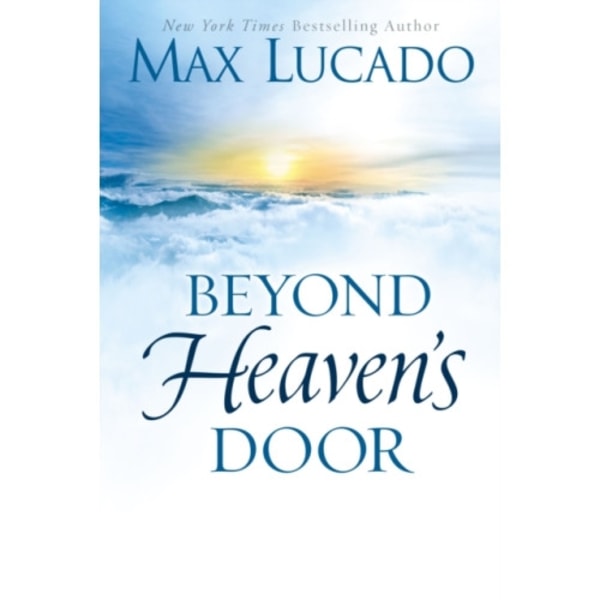 Beyond Heaven's Door (inbunden, eng)