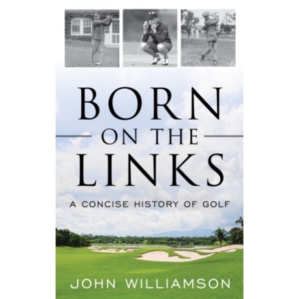 Born on the Links (häftad, eng)