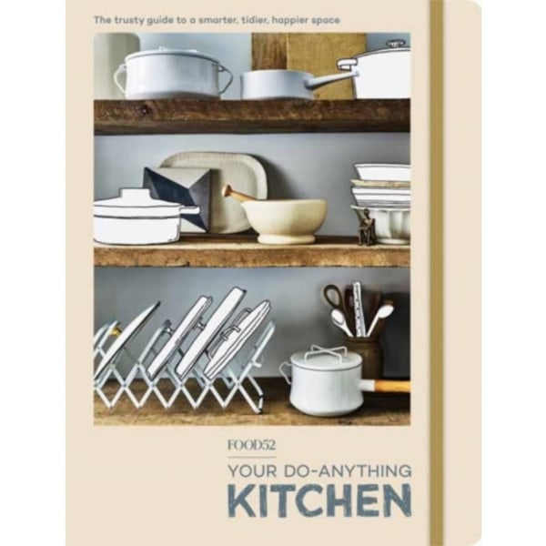 FOOD52 Your Do-Anything Kitchen (häftad, eng)