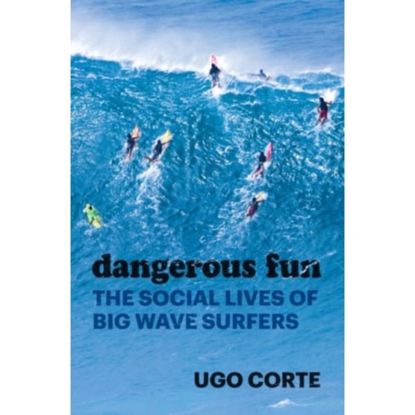 Dangerous Fun (inbunden, eng)