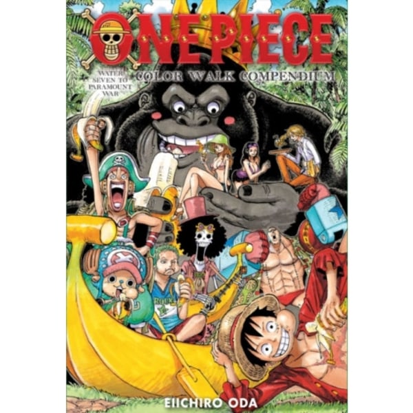 One Piece Color Walk Compendium: Water Seven to Paramount War (inbunden, eng)
