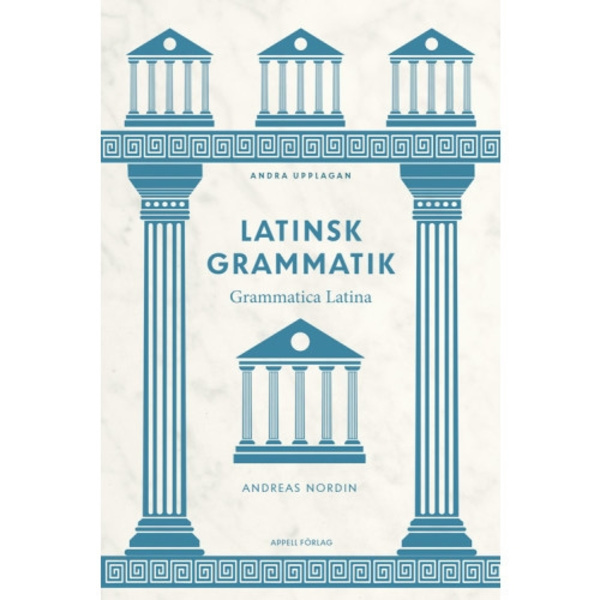 Latinsk grammatik – Grammatica Latina (bok, flexband)