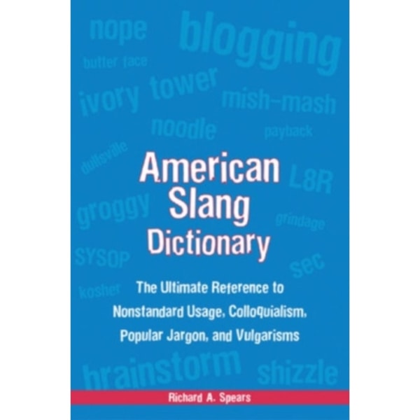 American Slang Dictionary, Fourth Edition (häftad, eng)