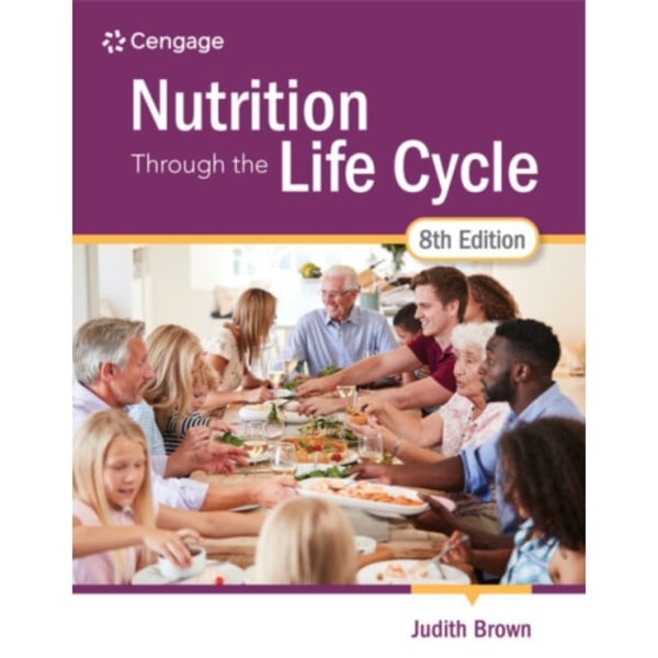 Nutrition Through the Life Cycle (häftad, eng)