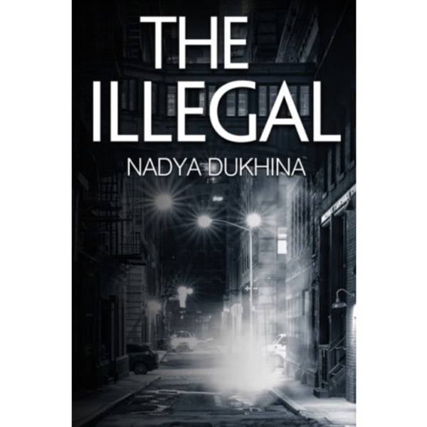 The Illegal (häftad, eng)