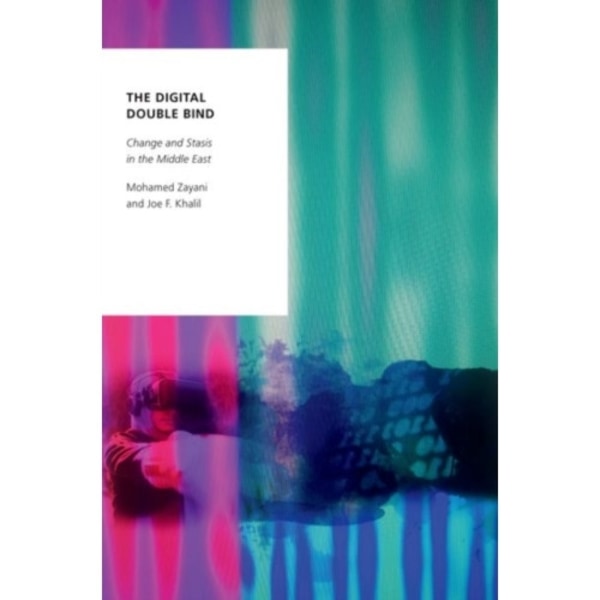 The Digital Double Bind (häftad, eng)