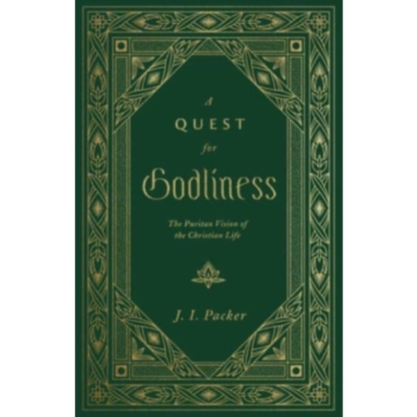A Quest for Godliness (inbunden, eng)