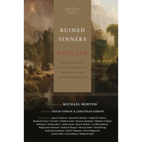 Ruined Sinners to Reclaim (inbunden, eng)