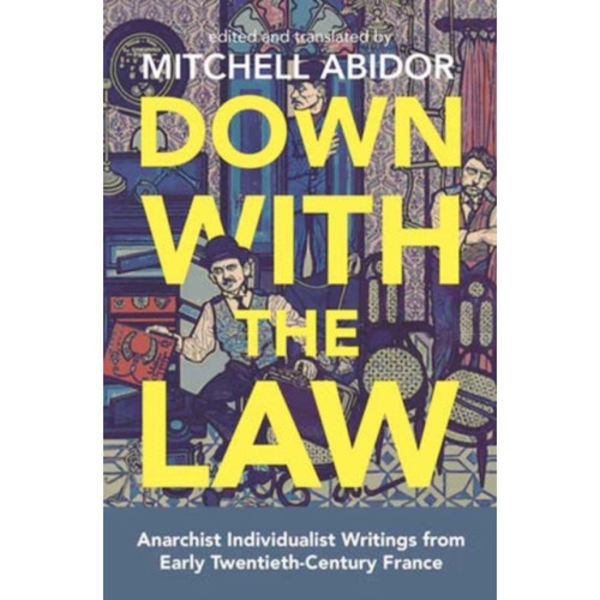Down With The Law (häftad, eng)