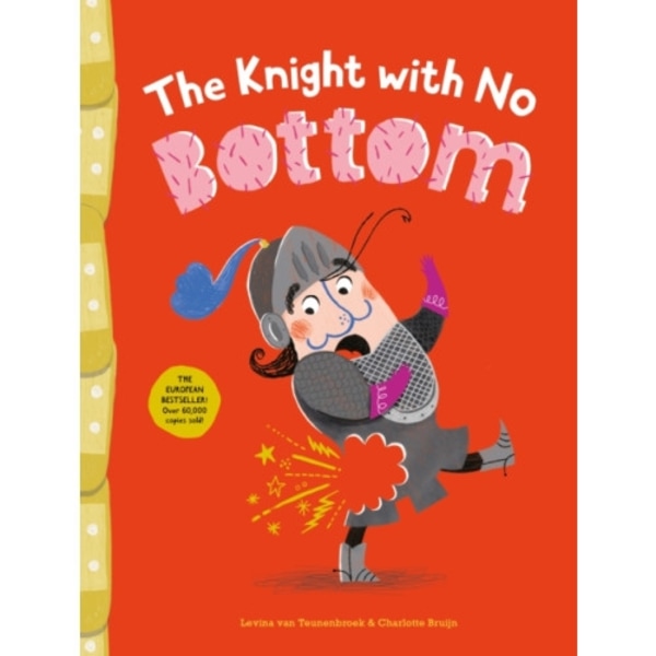 The Knight with No Bottom (inbunden, eng)