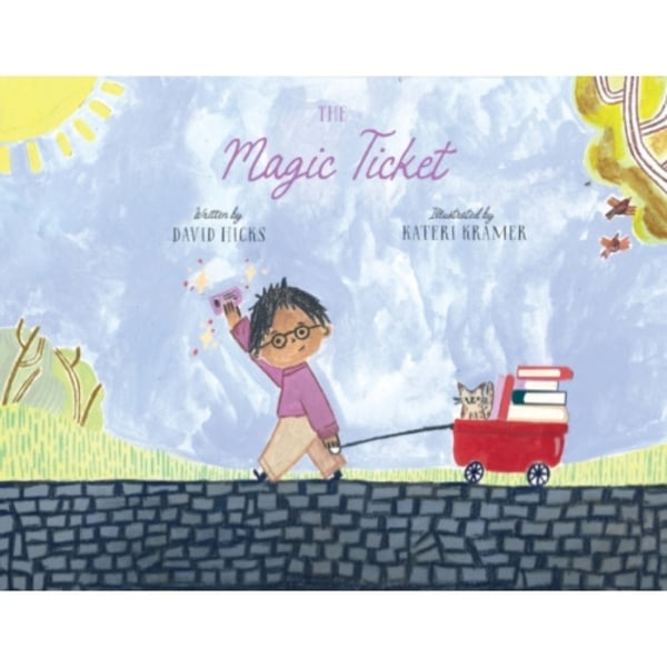 The Magic Ticket (häftad, eng)