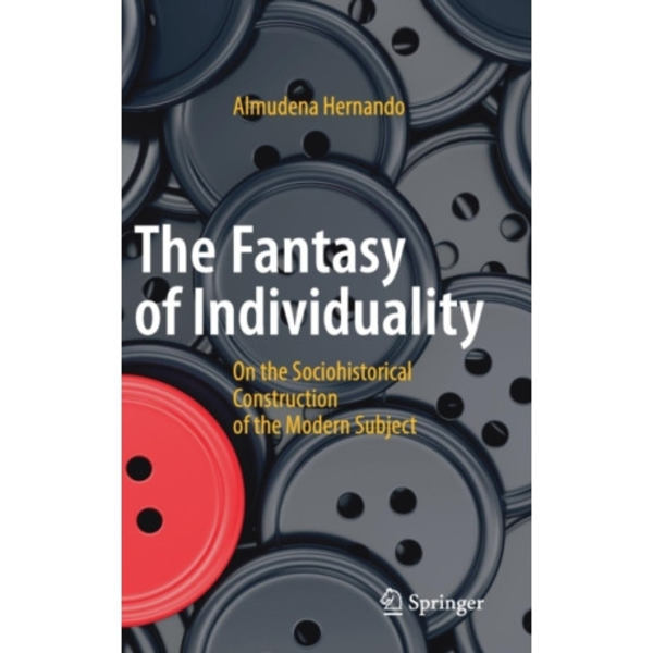 The Fantasy of Individuality (inbunden, eng)