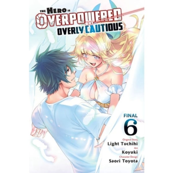 The Hero Is Overpowered But Overly Cautious, Vol. 6 (manga) (häftad, eng)