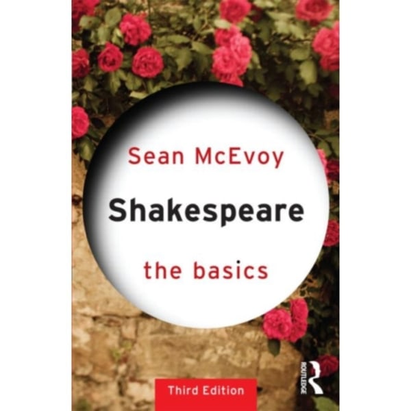 Shakespeare: The Basics (häftad, eng)