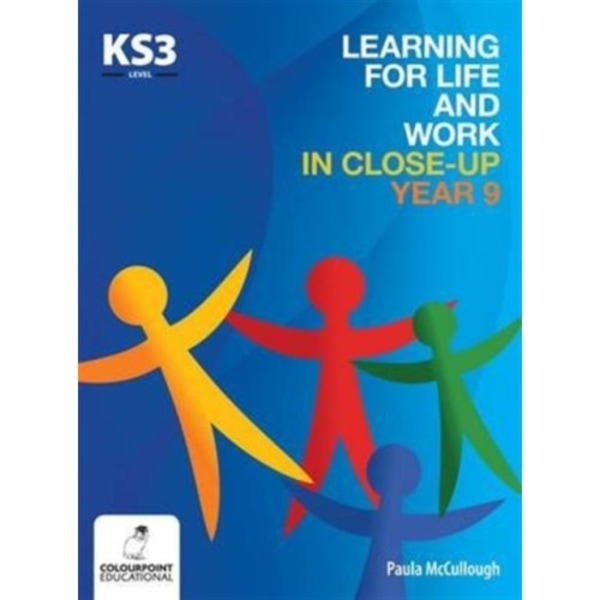 Learning for Life and Work in Close-Up - Year 9 - Key Stage 3 (häftad, eng)