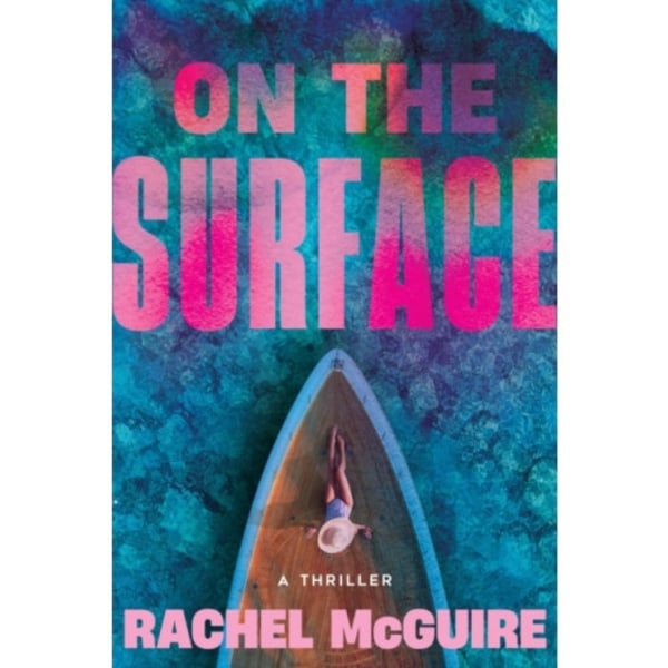 On the Surface (inbunden, eng)