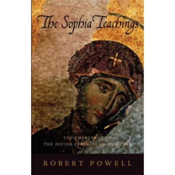 The Sophia Teachings (häftad, eng)