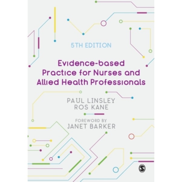 Evidence-based Practice for Nurses and Allied Health Professionals (häftad, eng)