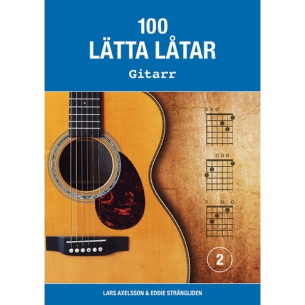 100 lätta låtar gitarr 2 (häftad)
