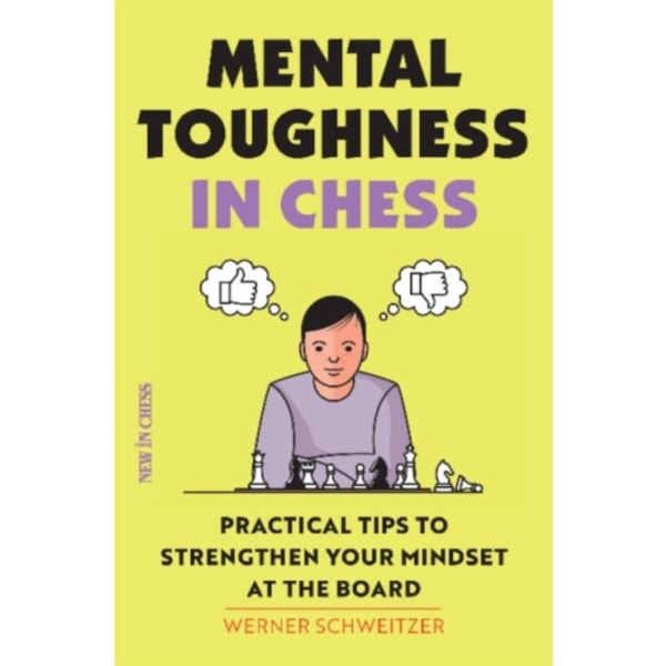 Mental Toughness in Chess (häftad, eng)