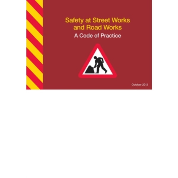 Safety at street works and road works (bok, spiral, eng)