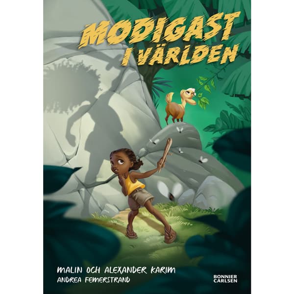 Modigast i världen (inbunden)