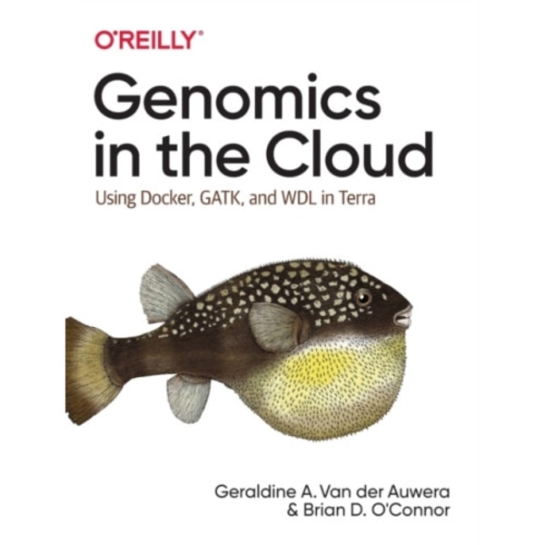 Genomics in the Cloud (häftad, eng)