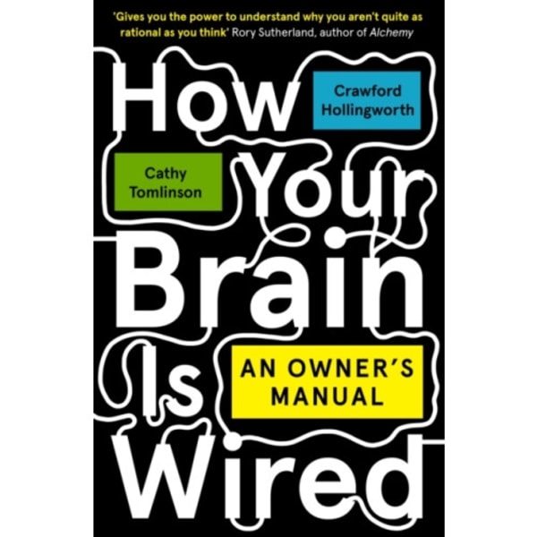 How Your Brain Is Wired (häftad, eng)