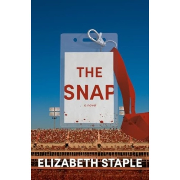 The Snap (inbunden, eng)