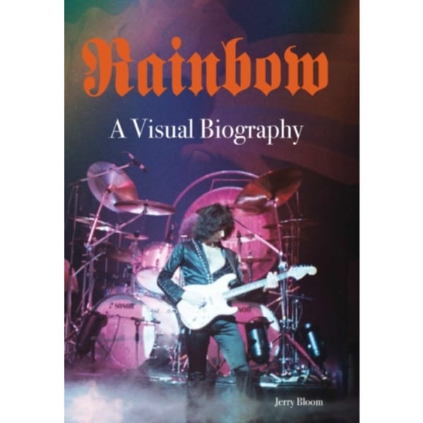 Rainbow A Visual Biography (inbunden, eng)