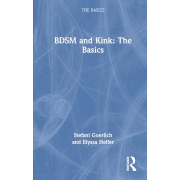 BDSM and Kink (häftad, eng)