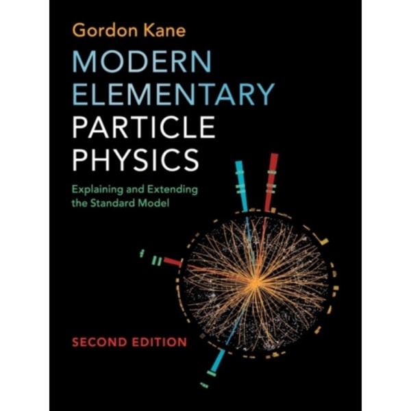 Modern Elementary Particle Physics (inbunden, eng)