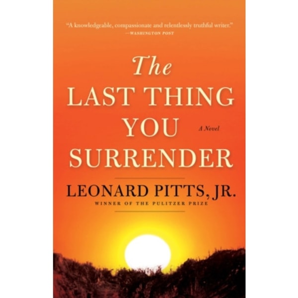 The Last Thing You Surrender (häftad, eng)