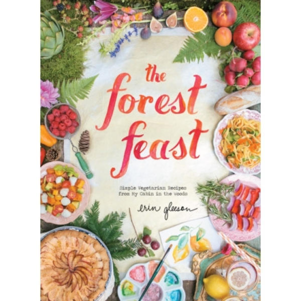 The Forest Feast (inbunden, eng)