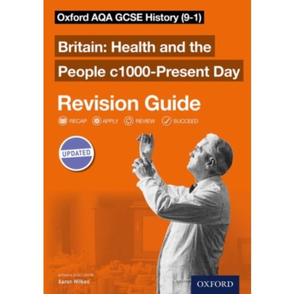 Oxford AQA GCSE History: Britain: Health and the People c1000-Present Day Revision Guide (9-1) (häftad, eng)