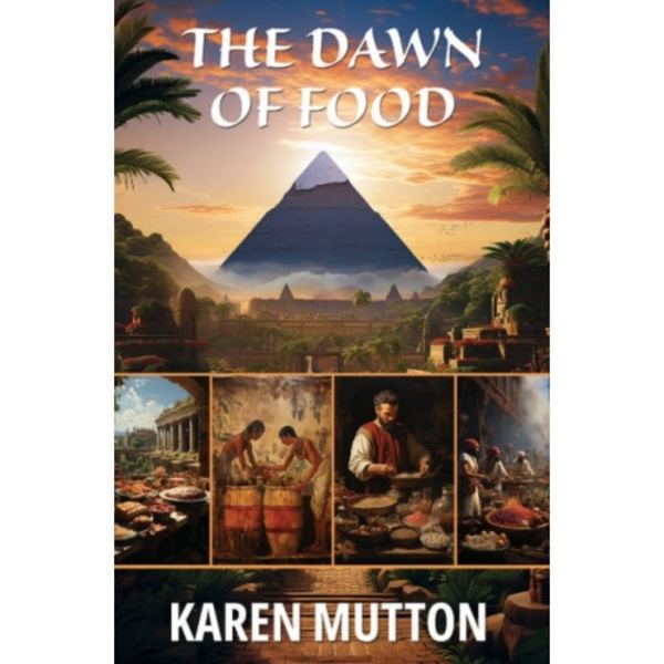 Dawn of Food (häftad, eng)