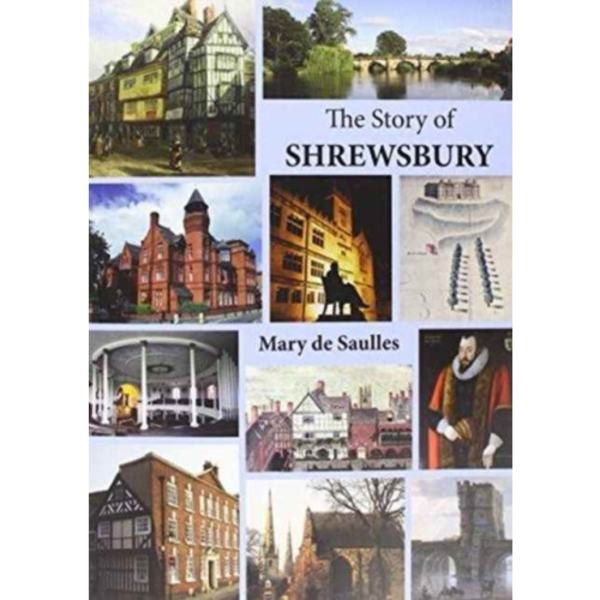 The Story of Shrewsbury (häftad, eng)