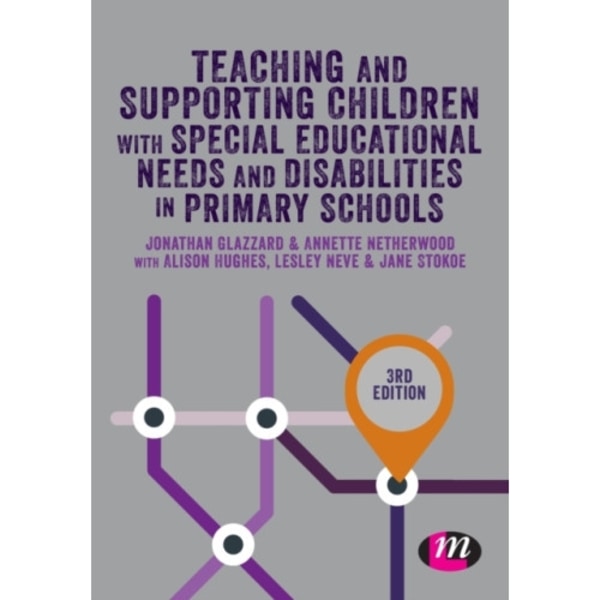 Teaching and Supporting Children with Special Educational Needs and Disabilities in Primary Schools (häftad, eng)