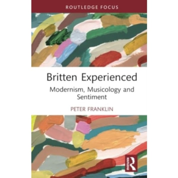 Britten Experienced (inbunden, eng)