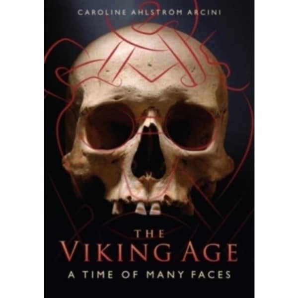 The Viking Age (häftad, eng)
