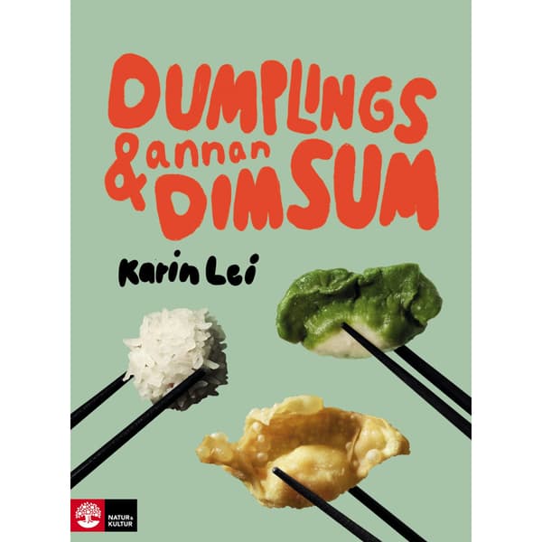 Dumplings & annan dim sum (inbunden)