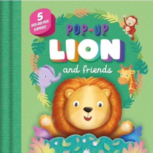 Pop-Up Lion and Friends (bok, board book, eng)
