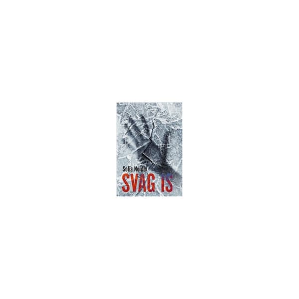 Svag is (inbunden)