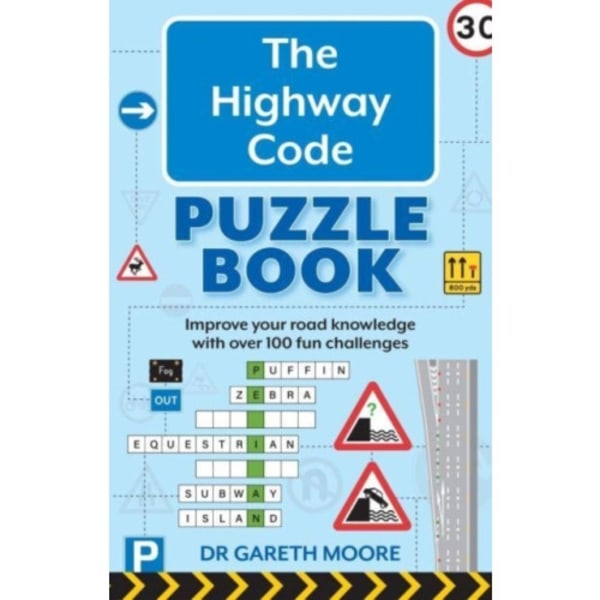 The Highway Code Puzzle Book (häftad, eng)