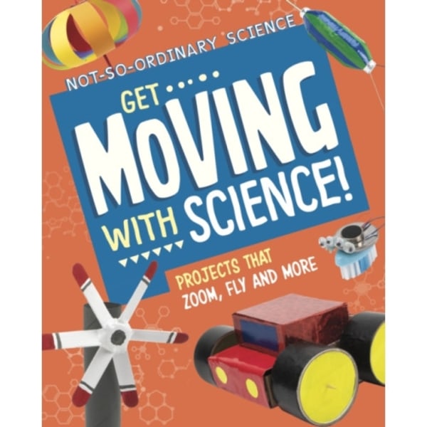 Get Moving with Science! (inbunden, eng)