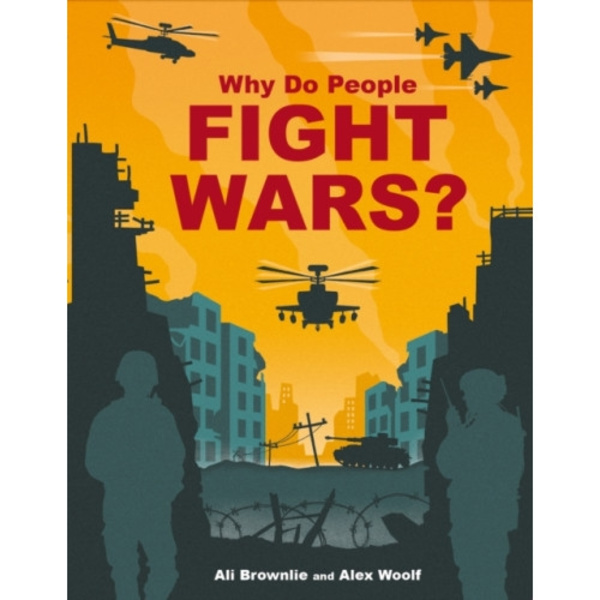 Why do People Fight Wars? (inbunden, eng)