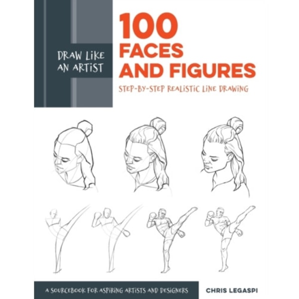 Draw Like an Artist: 100 Faces and Figures (häftad, eng)