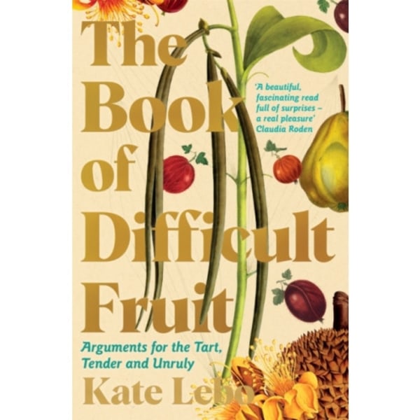 The Book of Difficult Fruit (häftad, eng)