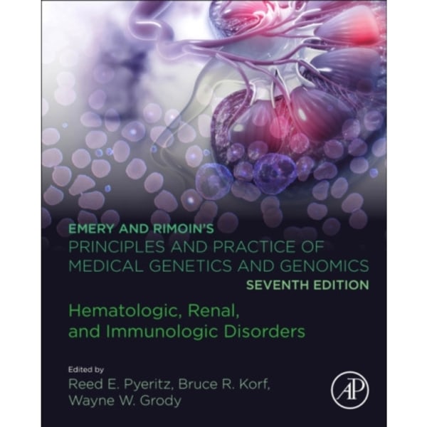 Emery and Rimoin's Principles and Practice of Medical Genetics and Genomics (inbunden, eng)