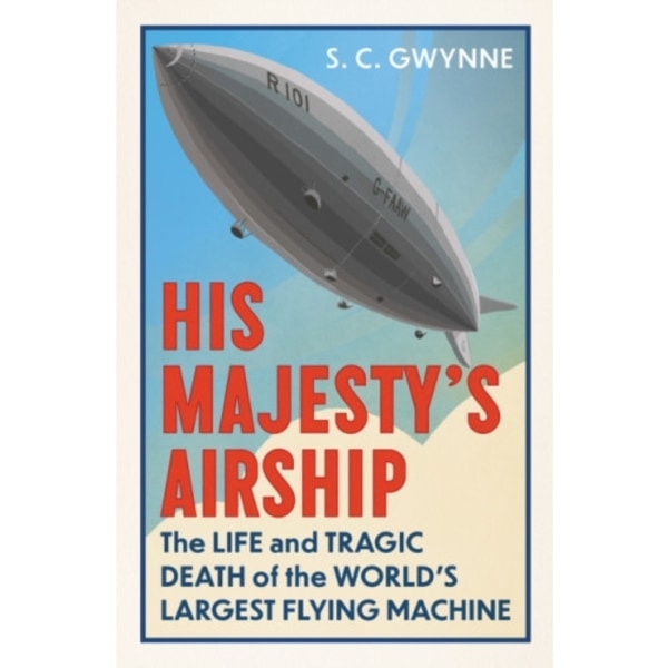 His Majesty's Airship (inbunden, eng)